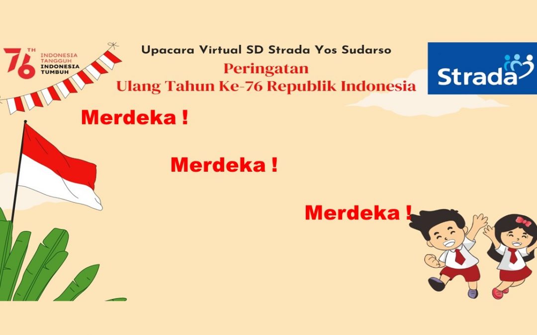 Upacara Hari Kemerdekaan Republik Indonesia Ke-76